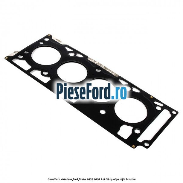 Garnitura chiulasa Ford Fiesta 2002-2005 1.3 69 cp A9JA, A9JB benzina