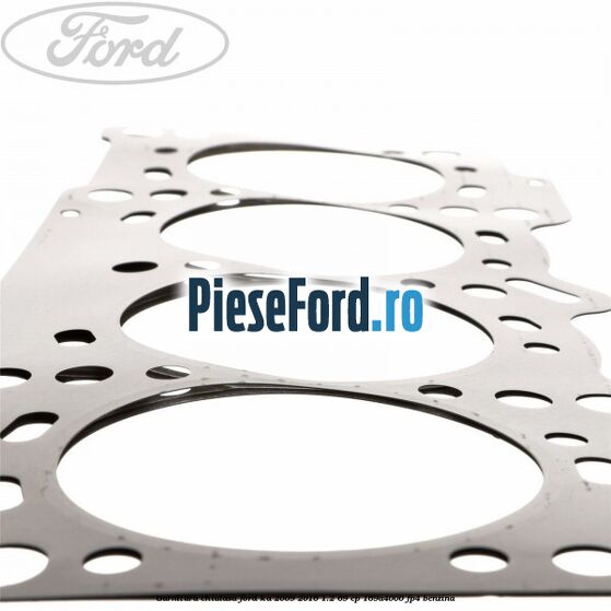 Garnitura chiulasa Ford Ka 2009-2016 1.2 69 cp 169A4000, FP4 benzina