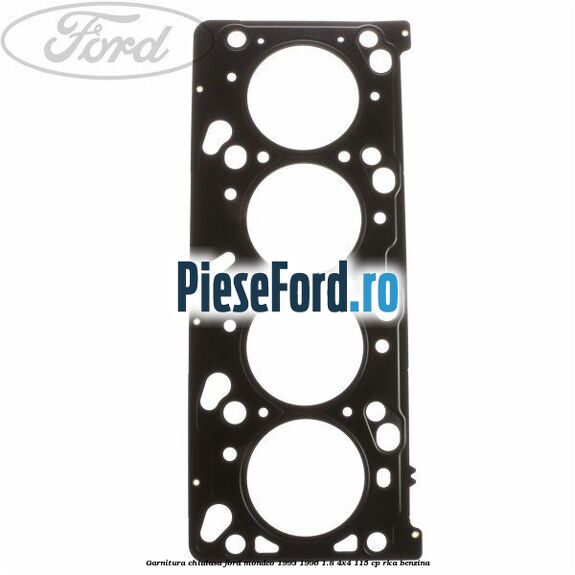 Garnitura chiulasa Ford Mondeo 1993-1996 1.8 4x4 115 cp RKA benzina