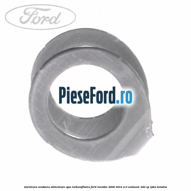 Garnitura conducta alimentare apa turbosuflanta Ford Mondeo 2008-2014 2.0 EcoBoost 240 cp TPBA benzina