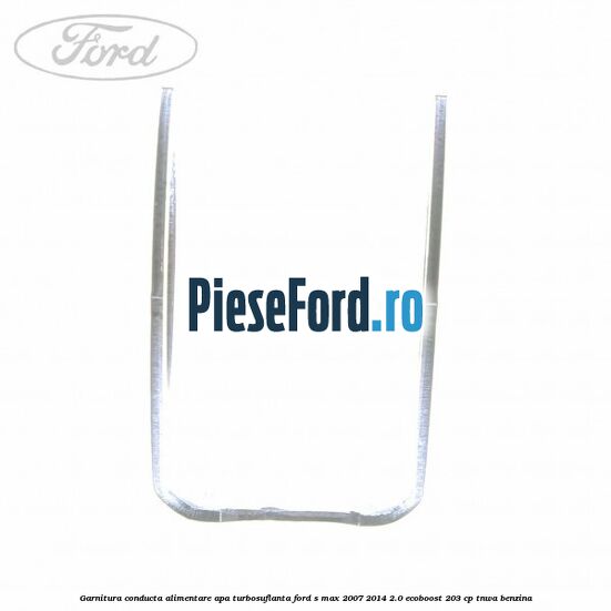 Garnitura conducta alimentare apa turbosuflanta Ford S-Max 2007-2014 2.0 EcoBoost 203 cp TNWA benzina