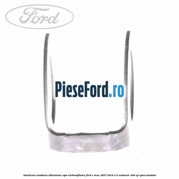 Garnitura conducta alimentare apa turbosuflanta Ford S-Max 2007-2014 2.0 EcoBoost 240 cp TPWA benzina
