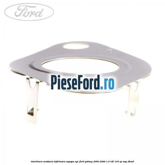 Garnitura conducta inferioara supapa EGR Ford Galaxy 2000-2006 1.9 TDI 115 cp AUY diesel
