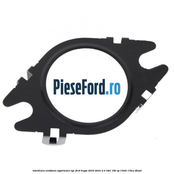 Garnitura conducta superioara EGR Ford Kuga 2016-2018 2.0 TDCi 150 cp T7MB, T7MA diesel