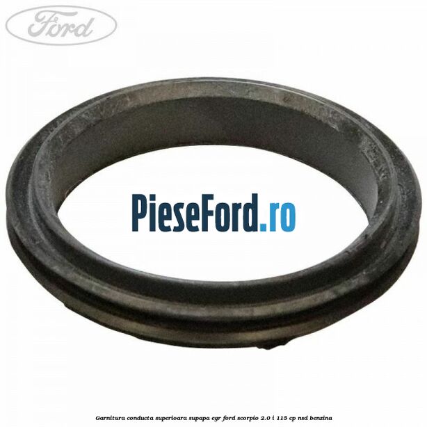 Garnitura conducta superioara supapa EGR Ford Scorpio 2.0 i 115 cp NSD benzina