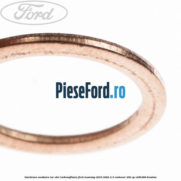 Garnitura conducta tur ulei turbosuflanta Ford Mustang 2018-2022 2.3 EcoBoost 290 cp Garnitura conducta tur ulei turbosuflanta Ford Mustang 2018-2022 2.3 EcoBoost 290 cp C23HD0D benzina