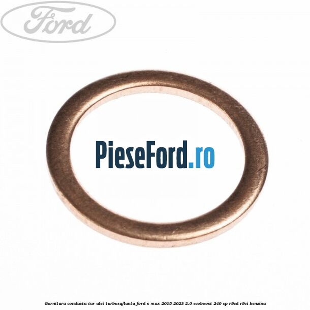 Garnitura conducta tur ulei turbosuflanta Ford S-Max 2015-2023 2.0 EcoBoost 240 cp R9CD, R9CI benzina