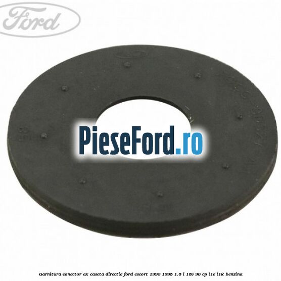 Garnitura conector ax caseta directie Ford Escort 1990-1995 1.6 i 16V 90 cp L1E, L1K benzina