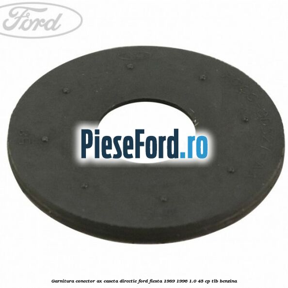 Garnitura conector ax caseta directie Ford Fiesta 1989-1996 1.0 45 cp TLB benzina