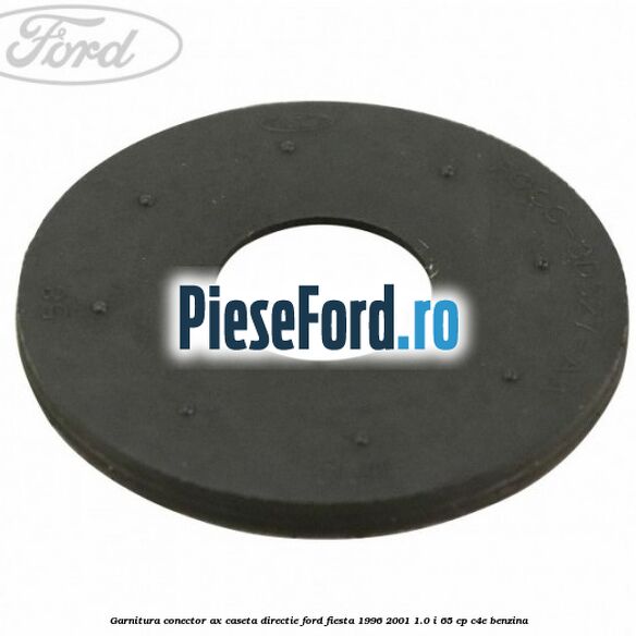 Garnitura conector ax caseta directie Ford Fiesta 1996-2001 1.0 i 65 cp C4E benzina