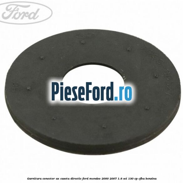 Garnitura conector ax caseta directie Ford Mondeo 2000-2007 1.8 SCi 130 cp CFBA benzina
