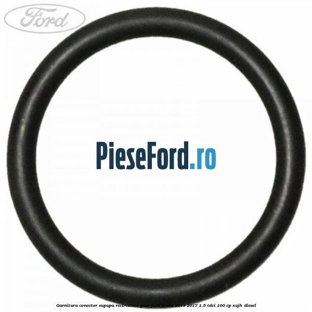 Garnitura conector supapa recirculare gaze Ford Fiesta 2013-2017 1.5 TDCi 100 cp XUJH diesel