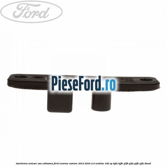 Garnitura contact usa culisanta Ford Tourneo Custom 2014-2018 2.0 EcoBlue 105 cp Garnitura contact usa culisanta Ford Tourneo Custom 2014-2018 2.0 EcoBlue 105 cp BJFA, BJFB, YLF6, YLFA, YLFB, YLFS diesel