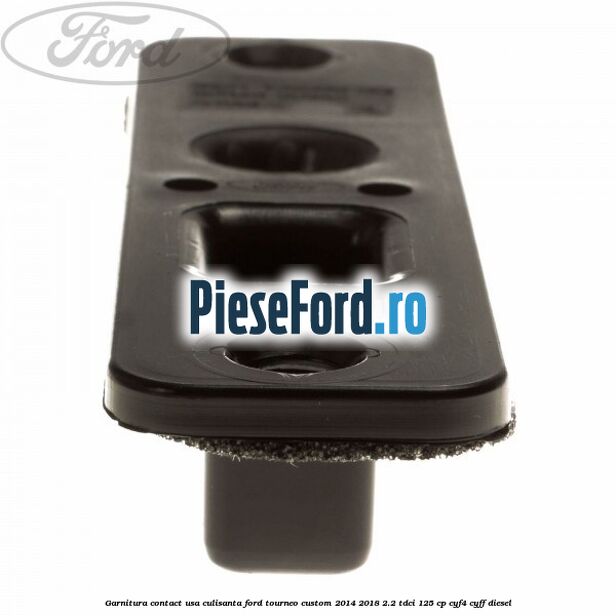 Garnitura contact usa culisanta Ford Tourneo Custom 2014-2018 2.2 TDCi 125 cp Garnitura contact usa culisanta Ford Tourneo Custom 2014-2018 2.2 TDCi 125 cp CYF4, CYFF diesel