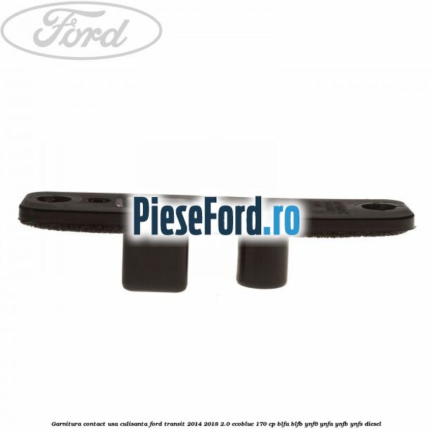 Garnitura contact usa culisanta Ford Transit 2014-2018 2.0 EcoBlue 170 cp BLFA, BLFB, YNF6, YNFA, YNFB, YNFS diesel
