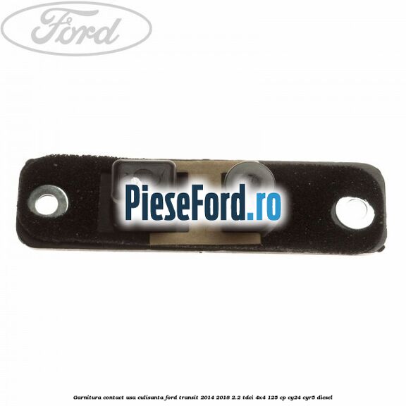 Garnitura contact usa culisanta Ford Transit 2014-2018 2.2 TDCi 4x4 125 cp Garnitura contact usa culisanta Ford Transit 2014-2018 2.2 TDCi 4x4 125 cp CY24, CYR5 diesel