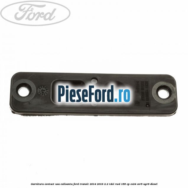 Garnitura contact usa culisanta Ford Transit 2014-2018 2.2 TDCi RWD 155 cp CV24, CVR5, UYR6 diesel