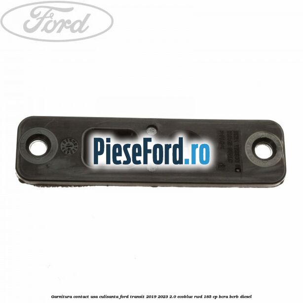 Garnitura contact usa culisanta Ford Transit 2019-2023 2.0 EcoBlue RWD 185 cp BCRA, BCRB diesel