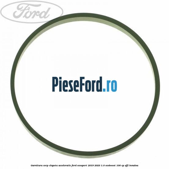 Garnitura corp clapeta acceleratie Ford EcoSport 2019-2023 1.0 EcoBoost 100 cp Garnitura corp clapeta acceleratie Ford EcoSport 2019-2023 1.0 EcoBoost 100 cp SFJL benzina