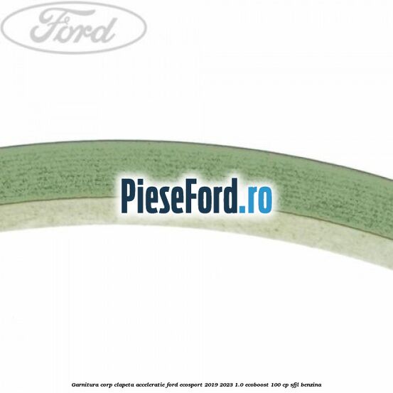 Garnitura corp clapeta acceleratie Ford EcoSport 2019-2023 1.0 EcoBoost 100 cp Garnitura corp clapeta acceleratie Ford EcoSport 2019-2023 1.0 EcoBoost 100 cp SFJL benzina