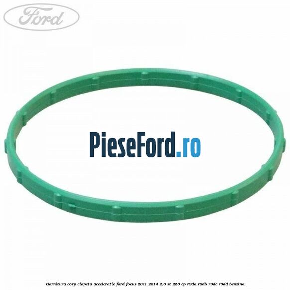 Garnitura corp clapeta acceleratie Ford Focus 2011-2014 2.0 ST 250 cp R9DA, R9DB, R9DC, R9DD benzina