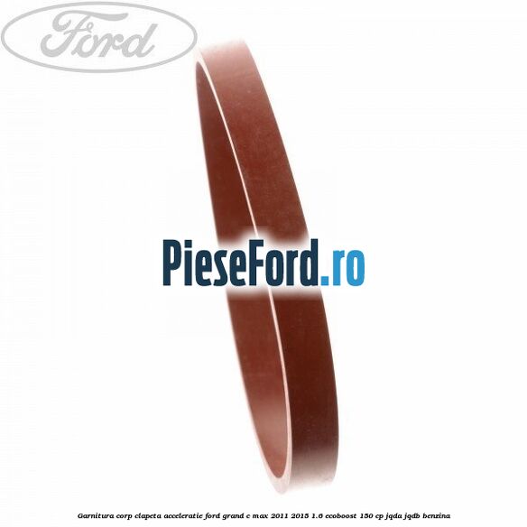 Garnitura corp clapeta acceleratie Ford Grand C-Max 2011-2015 1.6 EcoBoost 150 cp Garnitura corp clapeta acceleratie Ford Grand C-Max 2011-2015 1.6 EcoBoost 150 cp JQDA, JQDB benzina
