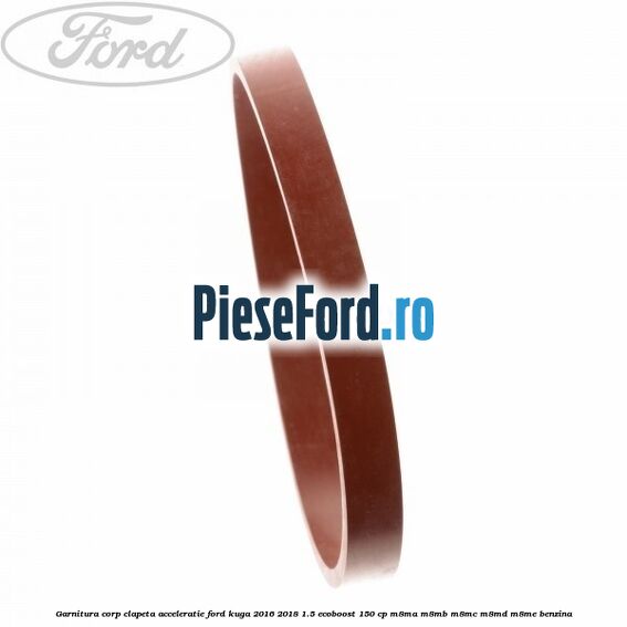 Garnitura corp clapeta acceleratie Ford Kuga 2016-2018 1.5 EcoBoost 150 cp M8MA, M8MB, M8MC, M8MD, M8ME benzina