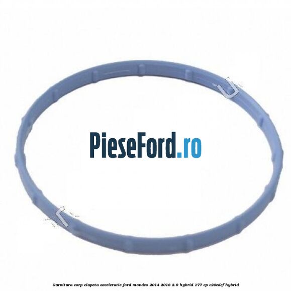 Garnitura corp clapeta acceleratie Ford Mondeo 2014-2018 2.0 Hybrid 177 cp C20EDEF hybrid