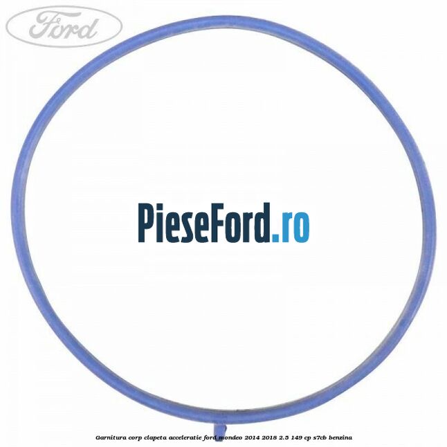 Garnitura corp clapeta acceleratie Ford Mondeo 2014-2018 2.5 149 cp S7CB benzina