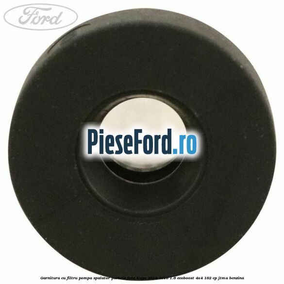 Garnitura cu filtru pompa spalator parbriz Ford Kuga 2013-2016 1.6 EcoBoost 4x4 182 cp Garnitura cu filtru pompa spalator parbriz Ford Kuga 2013-2016 1.6 EcoBoost 4x4 182 cp JTMA benzina