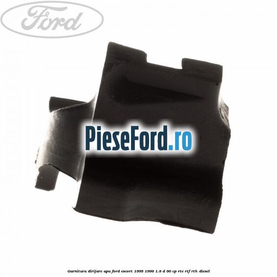 Garnitura dirijare apa Ford Escort 1995-1998 1.8 D 60 cp RTE, RTF, RTH diesel