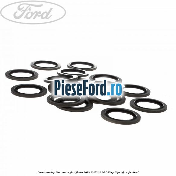 Garnitura dop bloc motor Ford Fiesta 2013-2017 1.6 TDCi 95 cp T3JA, TZJA, TZJB diesel