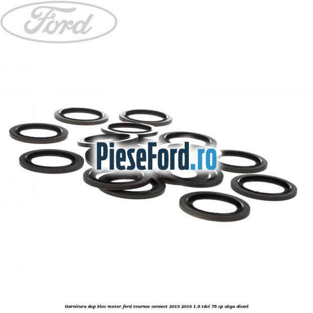 Garnitura dop bloc motor Ford Tourneo Connect 2013-2018 1.6 TDCi 75 cp UBGA diesel