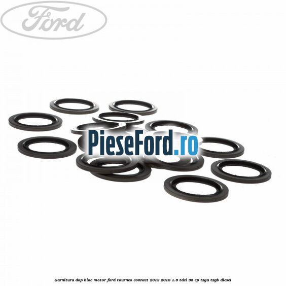 Garnitura dop bloc motor Ford Tourneo Connect 2013-2018 1.6 TDCi 95 cp TZGA, TZGB diesel