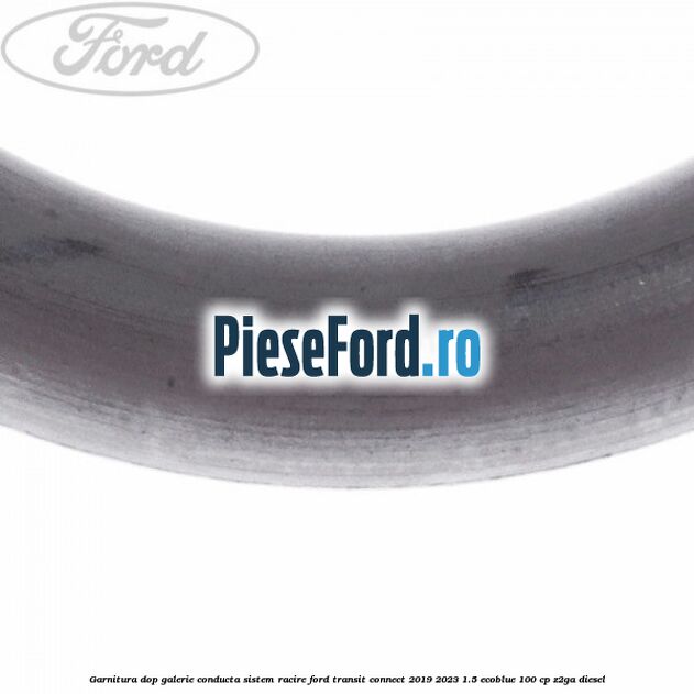 Garnitura dop galerie conducta sistem racire Ford Transit Connect 2019-2023 1.5 EcoBlue 100 cp Garnitura dop galerie conducta sistem racire Ford Transit Connect 2019-2023 1.5 EcoBlue 100 cp Z2GA diesel