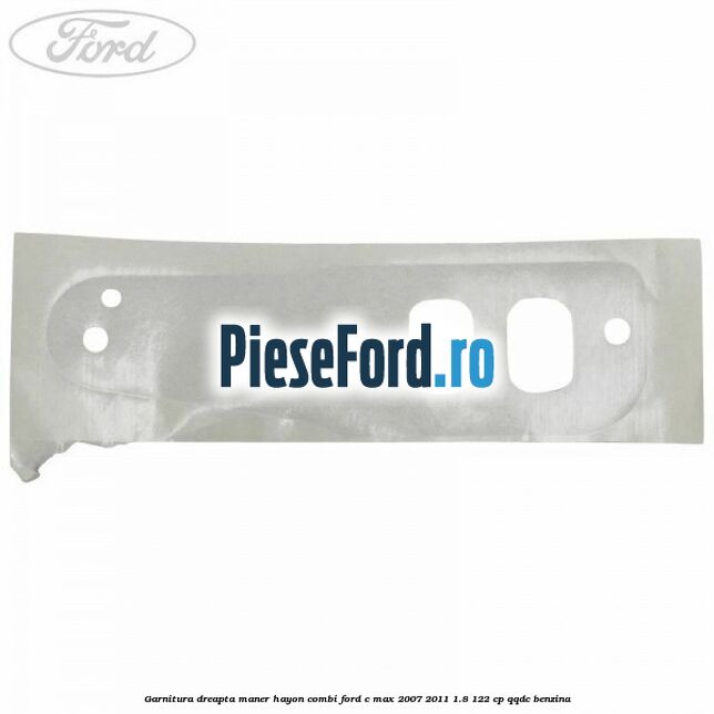 Garnitura dreapta maner hayon combi Ford C-Max 2007-2011 1.8 122 cp QQDC benzina