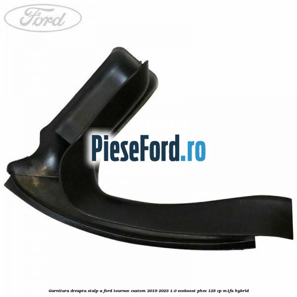 Garnitura dreapta stalp A Ford Tourneo Custom 2019-2023 1.0 EcoBoost PHEV 125 cp Garnitura dreapta stalp A Ford Tourneo Custom 2019-2023 1.0 EcoBoost PHEV 125 cp M1FA Hybrid