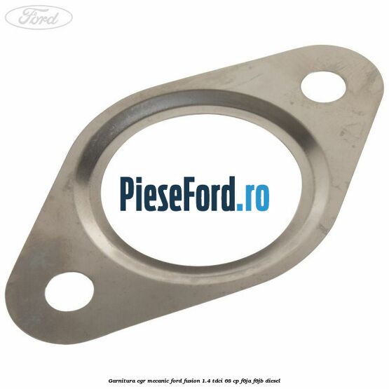 Garnitura egr mecanic Ford Fusion 1.4 TDCi 68 cp F6JA, F6JB diesel