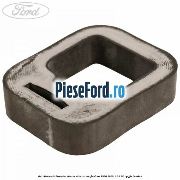 Garnitura electrovalva sistem alimentare Ford Ka 1996-2008 1.3 i 50 cp JJB benzina