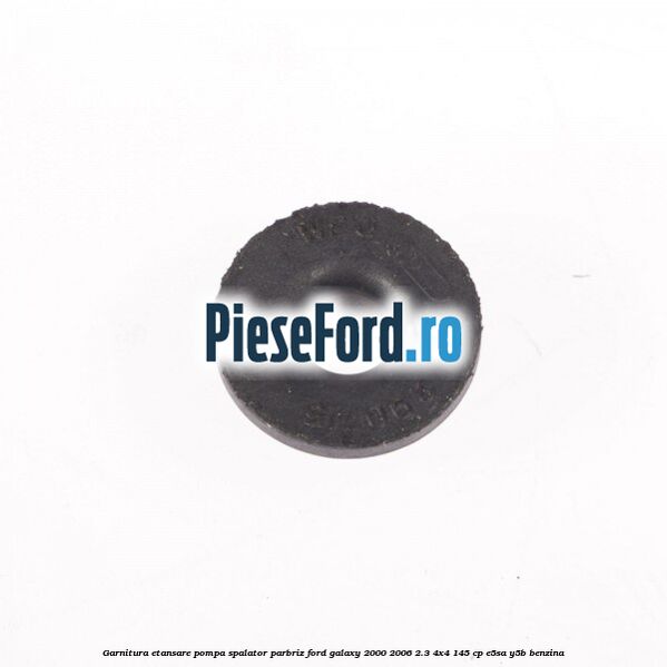 Garnitura etansare pompa spalator parbriz Ford Galaxy 2000-2006 2.3 4x4 145 cp E5SA, Y5B benzina