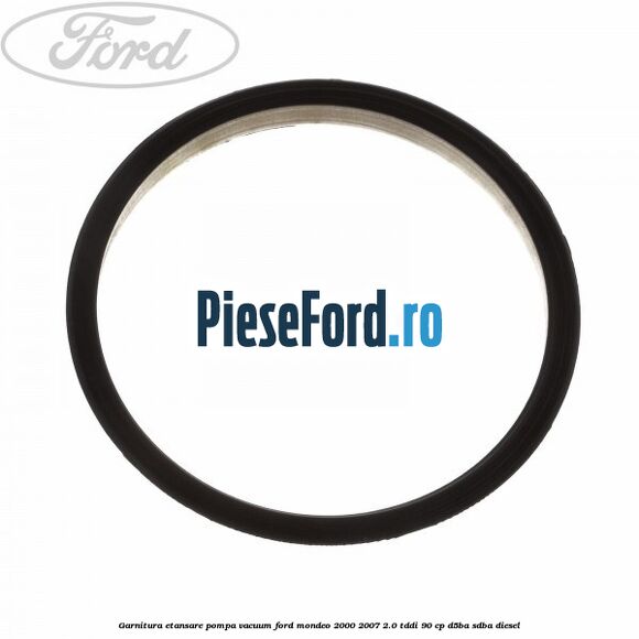 Garnitura etansare pompa vacuum Ford Mondeo 2000-2007 2.0 TDDI 90 cp D5BA, SDBA diesel
