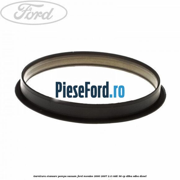 Garnitura etansare pompa vacuum Ford Mondeo 2000-2007 2.0 TDDI 90 cp D5BA, SDBA diesel
