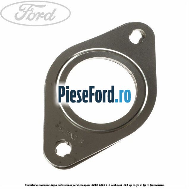 Garnitura evacuare dupa catalizator Ford EcoSport 2019-2023 1.0 EcoBoost 125 cp M1JC, M1JJ, M1JU benzina
