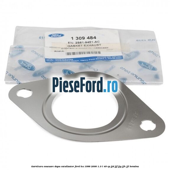Garnitura evacuare dupa catalizator Ford Ka 1996-2008 1.3 i 49 cp JJD, JJF, JJG, JJH, JJL benzina