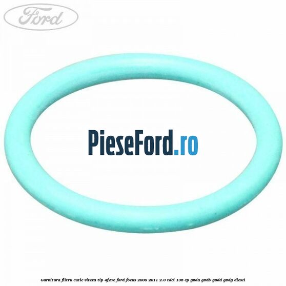 Garnitura filtru cutie viteza tip 4F27E Ford Focus 2008-2011 2.0 TDCi 136 cp G6DA, G6DB, G6DD, G6DG diesel