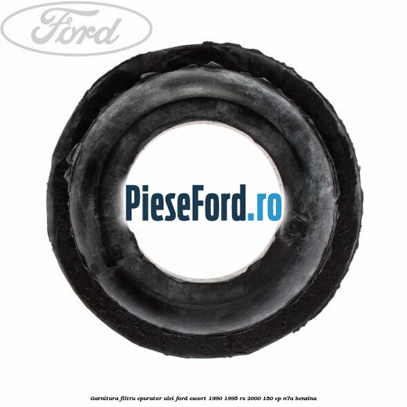 Garnitura filtru epurator ulei Ford Escort 1990-1995 RS 2000 150 cp N7A benzina