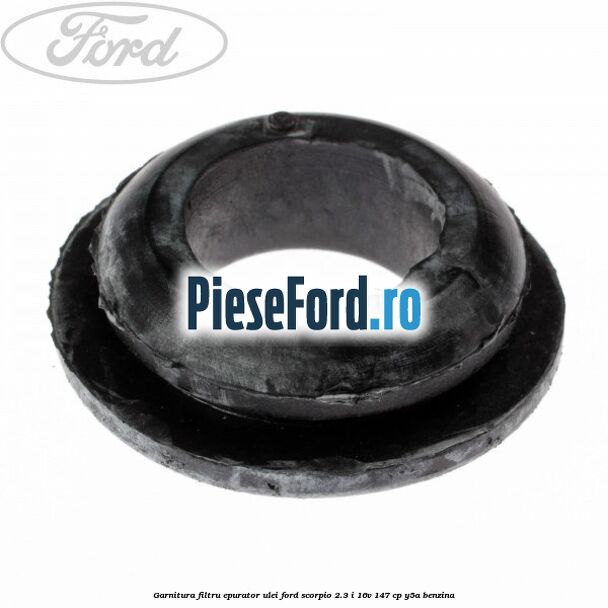 Garnitura filtru epurator ulei Ford Scorpio 2.3 i 16V 147 cp Y5A benzina