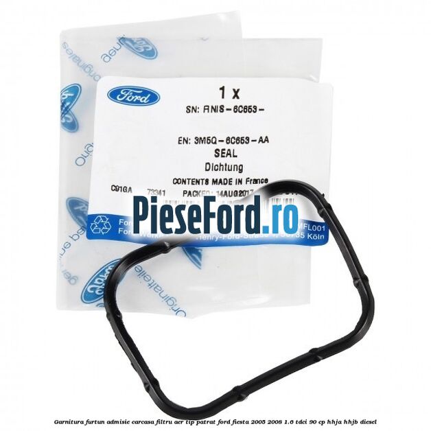 Garnitura furtun admisie carcasa filtru aer tip patrat Ford Fiesta 2005-2008 1.6 TDCi 90 cp HHJA, HHJB diesel
