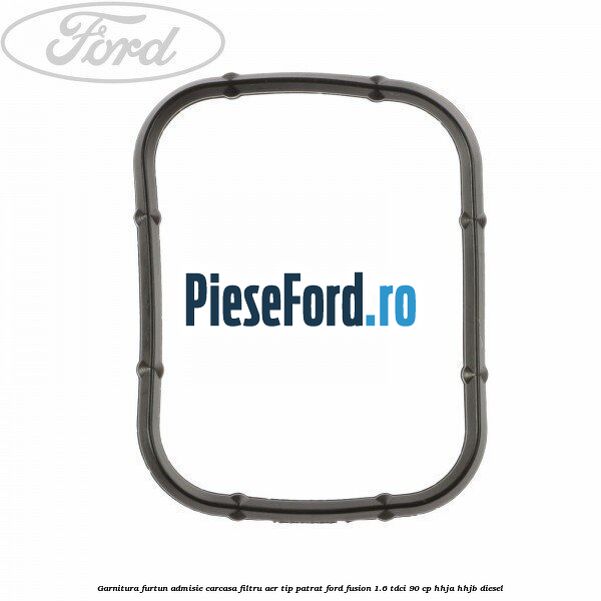 Garnitura furtun admisie carcasa filtru aer tip patrat Ford Fusion 1.6 TDCi 90 cp