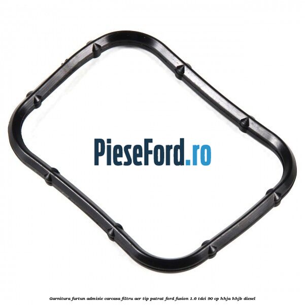 Garnitura furtun admisie carcasa filtru aer tip patrat Ford Fusion 1.6 TDCi 90 cp Garnitura furtun admisie carcasa filtru aer tip patrat Ford Fusion 1.6 TDCi 90 cp HHJA, HHJB diesel